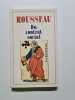 Du contrat social. ROUSSEAU Jean-Jacques Par P. BURGELIN