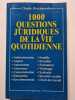 Mille questions juridiques de la vie quotidienne. Ovtcharenko Claude