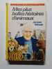 Mes plus belles histoires d'animaux. Jacques Tr&eacute;molin