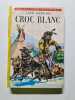 Croc-Blanc. Jack London