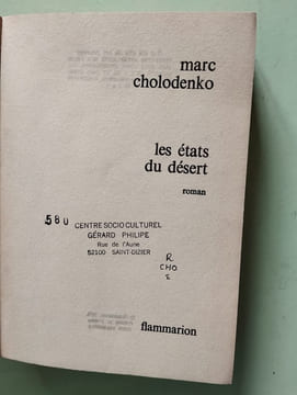 Les états du désert. Cholodenko Marc