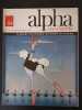 Alpha encyclop&eacute;die N.84 - Juin 1969. 