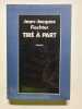 Tire a part. Fiechter Jean-Jacques