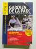 Gardien de la paix: Adjoint de s&eacute;curit&eacute;. Boursin Jean-Louis  Collectif