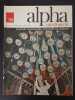 Alpha encyclop&eacute;die N.99 - Octobre 1969. 