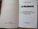 Le pelerinage / roman-feuilleton televise. Harter Victor