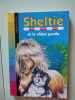 Sheltie et le chien perdu. Clover Peter  Fournier Guillaume