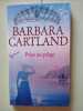 Prise au pi&egrave;ge. Cartland Barbara  Terilli Laure
