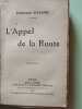 L'Appel de la Route. &Eacute;DOUARD ESTAUNI&Eacute;
