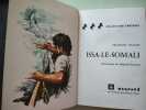 Issa le Somali. Francois Balsan