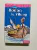 Rollon le viking (Mini Club). Madeleine Maniet