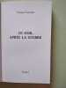 Ce soir apr&egrave;s la guerre. Viviane Forrester