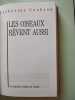 Les oiseaux r&ecirc;vent aussi. Catherine Cookson