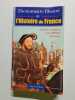 Dictionnaire Illustr&eacute; de l'Histoire de France. Jean-Marie Bardin
