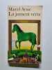 La jument verte. Marcel Aym&eacute;