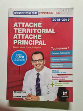 Réussite Concours - Attaché territorial Attaché principal Cat. A - 2018-2019 - Préparation complète: Concours externe interne 3e voie et examens ...