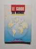 Le guide du monde. 