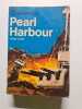 Pearl Harbour. Walter LORD