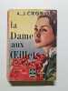 La Dame aux Œillets. A.J. Cronin