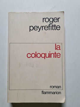 La coloquinte. Roger Peyrefitte
