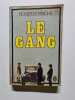 Le Gang. Roger Borniche
