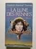 La Lune des rennes. Thomas Elizabeth