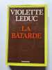 La B&acirc;tarde. Violette Leduc