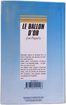 Le ballon d'or. Yves Pinguilly