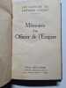 M&eacute;moires d'un Officier de l'Empire. 