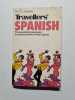 Travellers' Spanish. Arthur Eperon