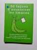 50 Fa&ccedil;ons d'assassiner les limaces. Ford Sarah  Rigoureau Luc