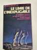 Le livre de l'inexplicable. Jacques Bergier et le Groupe Info