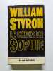 Le choix de Sophie. William Styron