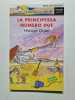 La principessa numero due. Ediz. illustrata (Il battello a vapore. Serie arcobaleno). Ross T.  Oram Hiawyn  Caprioglio V
