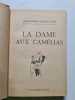 La dame aux cam&eacute;lias. Alexandre Dumas Fils