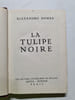 La Tulipe Noire. Alexandre Dumas