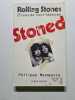 Stoned: 20 ans de confidences avec les Rolling Stones. Manoeuvre Philippe