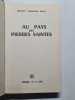 Au pays des pierres saintes. Frances Parkinson Keyes