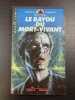 Le Bayou du Mort-Vivant - 240. Nancy James