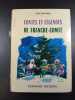 Contes et l&eacute;gendes de Franche-Comt&eacute;. Jean Defrasne