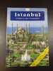 Istanbul Le Barceau des civilisations. 