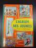 L'album des jeunes. 