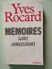 M&eacute;moires sans concessions. Rocard-Y