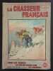 Revue Le Chasseur Fran&ccedil;ais N&deg; 658. 