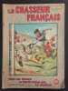Revue Le Chasseur Fran&ccedil;ais N&deg; 655. 