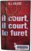 il court il court le furet. M.J. Arlidge