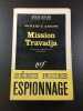 Mission Travadja. Edward S. Aarons