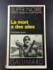 La mort &agrave; des ailes. Gallimard