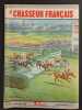 Revue Le Chasseur Fran&ccedil;ais N&deg; 823. 