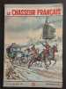 Revue Le Chasseur Fran&ccedil;ais N&deg; 718. 
